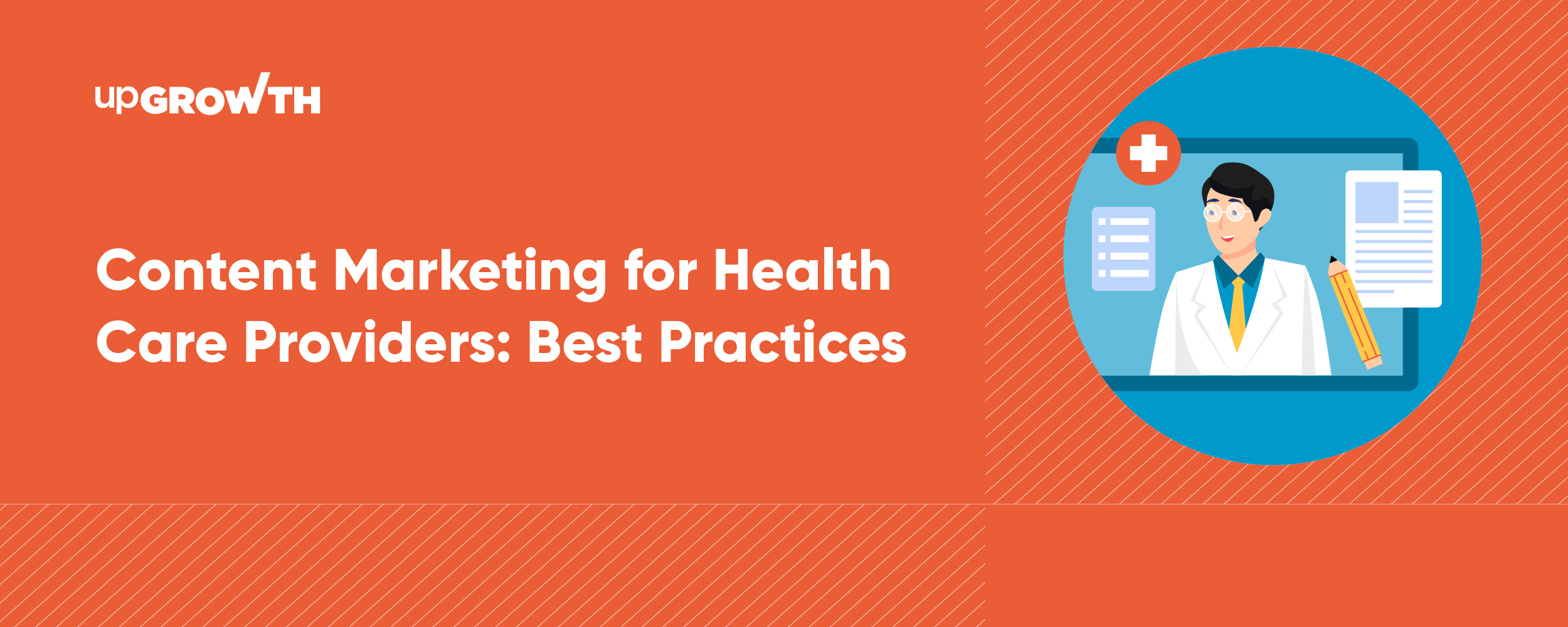 Content Marketing for Health Care Providers