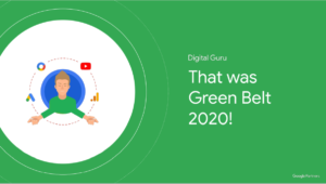 Google Green Belt Certified Digital Guru