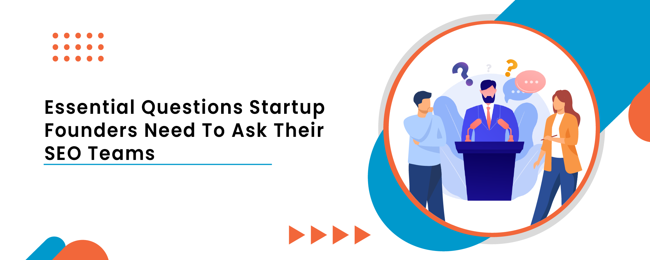 startup founder need to ask their seo teams