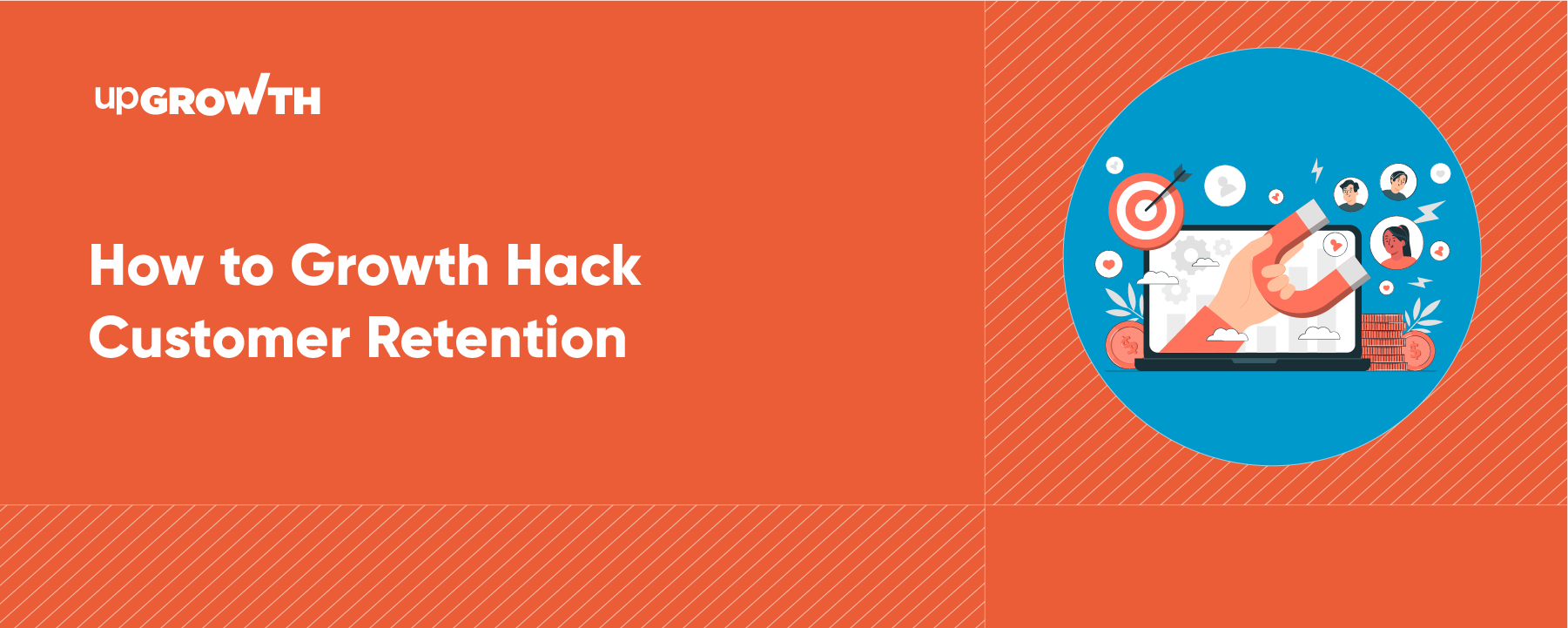 How to Growth Hack Customer Retention
