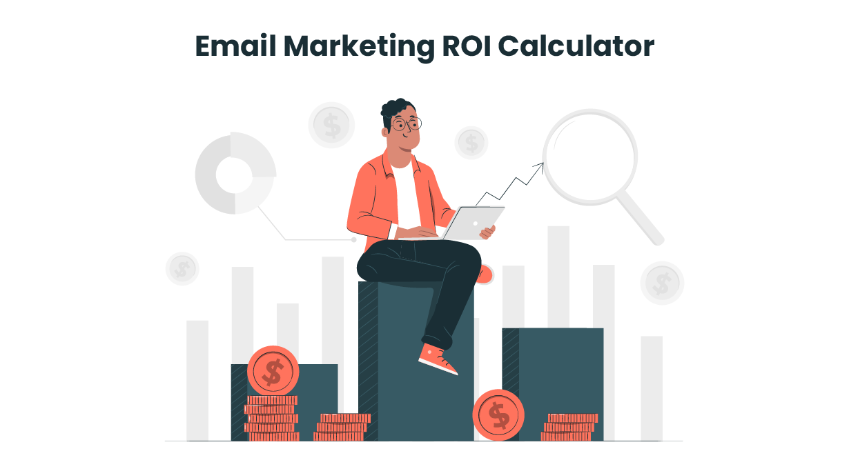 Email Marketing ROI Calculator