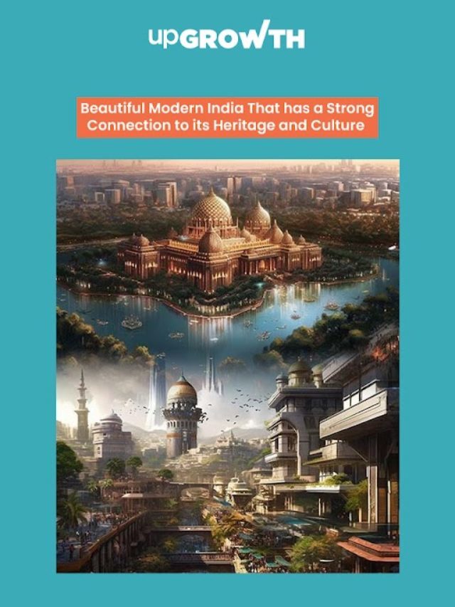 Beautiful Modern India that has a strong connection to its heritage and culture