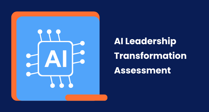 AI Leadership Transformation Assessment