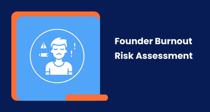Founder Burnout Risk Assessment